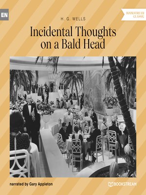 cover image of Incidental Thoughts on a Bald Head
